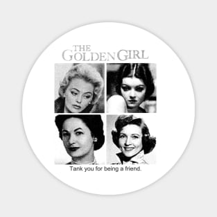 Golden girls before the golden year Magnet